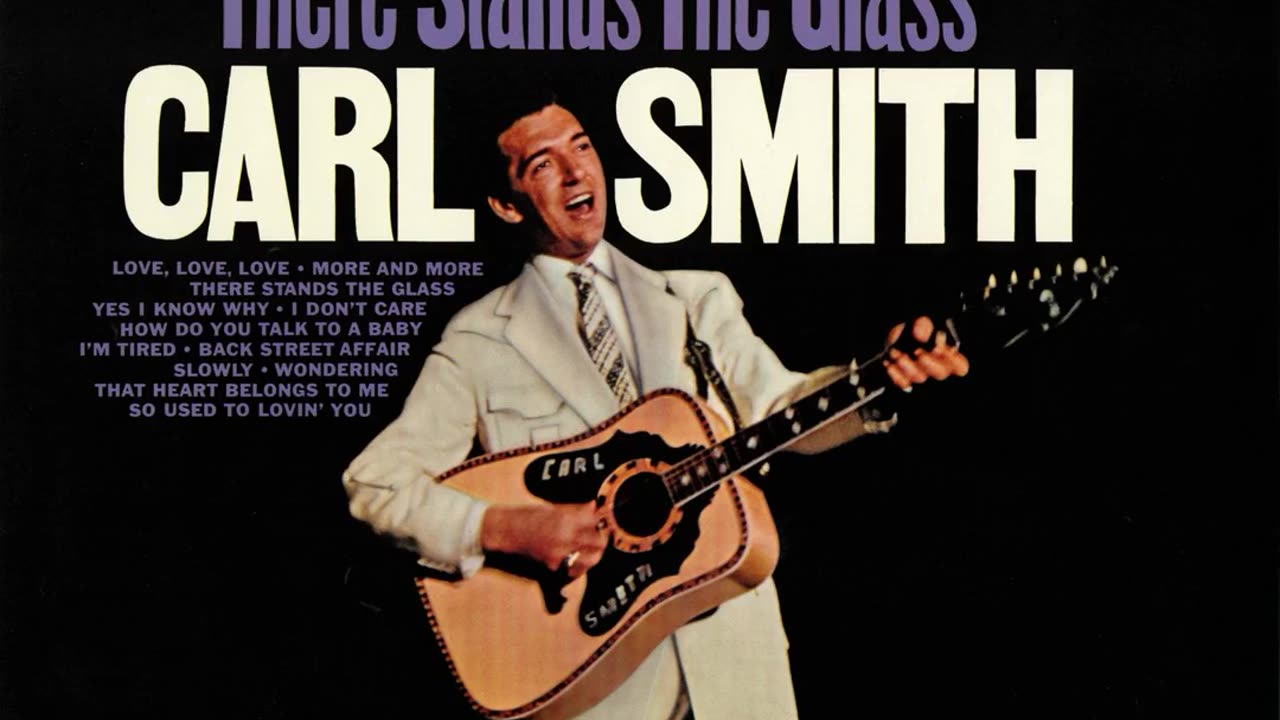 Carl Smith ~ So Used to Lovin' You