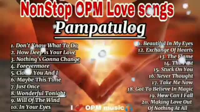 The Great Pampatulog NonStop OPM Love Songs Sweet Memories