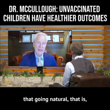 UNVACCINATED CHILDREN HAVE HEALTHIER OUTCOMES