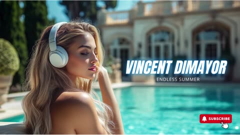 Endless Summer-VINCENT DIMAYOR