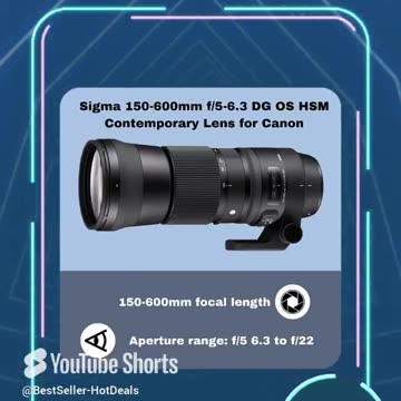 Sigma 150-600mm 5-6.3 Contemporary DG OS HSM Lens for Canon DSLR Cameras