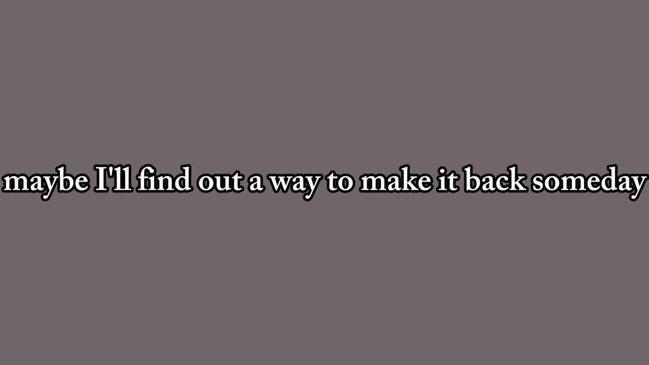 Wherever you will go