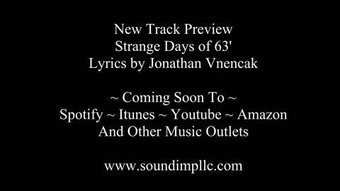 Track Preview: Strange Days of 63'