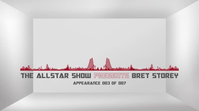 The Allstar Show presents Bret Storey - Appearance 3 of 7