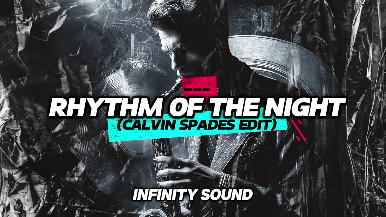 Rhythm Of The Night (CALVIN SPADES Edit)