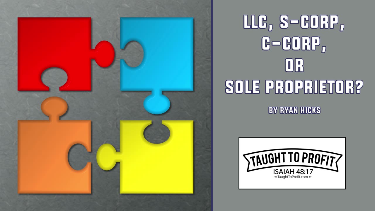 Should You Form An LLC, S-Corp, C-Corp, Or Other Business Entity？