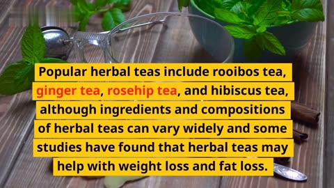 5 types of tea that may help you lose weight