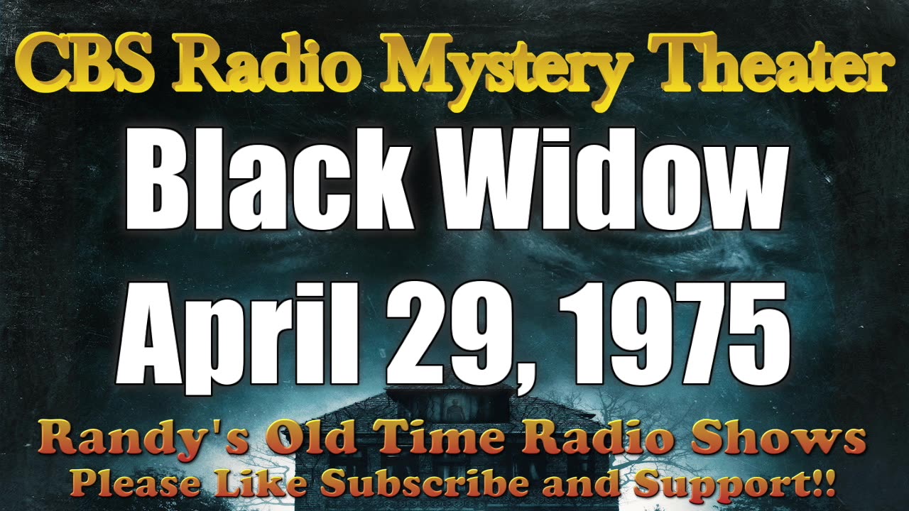 75-04-29 CBS Radio Mystery Theater Black Widow