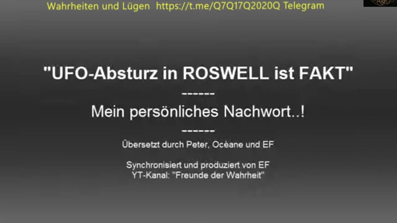 Die Wahrheit UFO Absturz Roswell