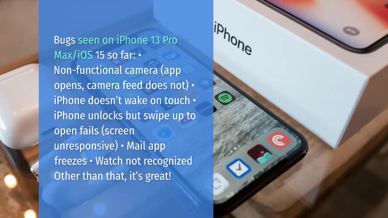 Iphone 13 Issues after Updating IOS 15