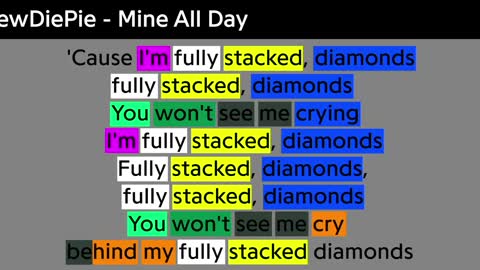 PewDiePie Mine All Day Second Part Rhyme Scheme