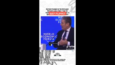 Keir Starmer Another WORLD ECONOMIC FORUM PUPPET