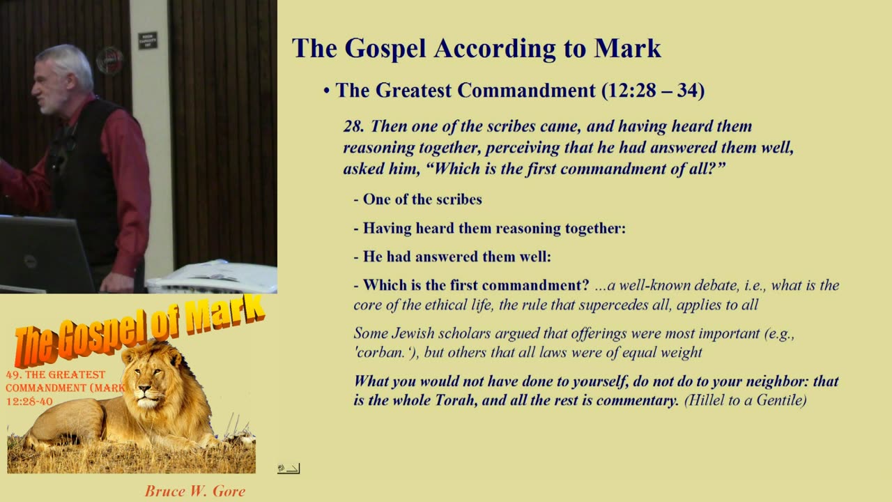 49. The Greatest Commandment (12:28-40)