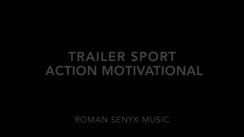 Amazing Music Trailer Sport Action Motivational