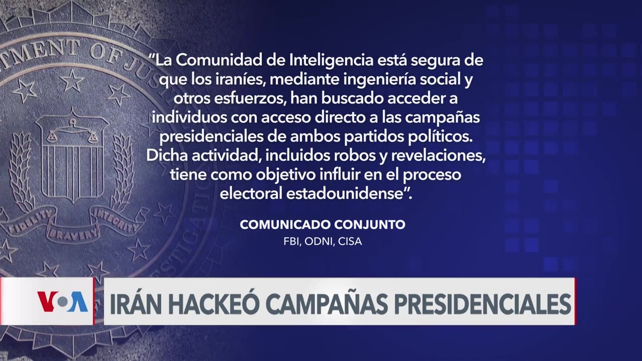 FBI confirma intento de intromisión iraní en elecciones de EEUU