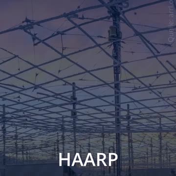 Haarp - Nutzung der Atmosphäre und nahen Weltraums