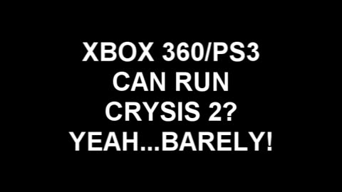 Crysis 2 + XBox 360 = Best Console Graphics？ Um....No. [yqzUJVhkMZ8-1]