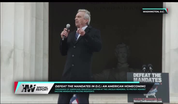 RFK Jr - Defeat the Mandates DC - Part 2