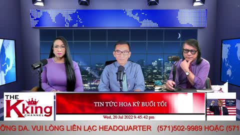 TIN TỨC HOA KỲ BUỔI TỐI - 07/20/2022 - The KING Channel