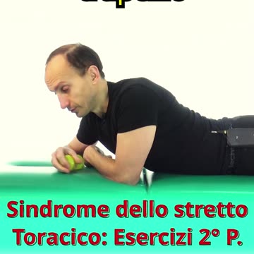 Sindrome dello Stretto Toracico: Esercizi Seconda Parte