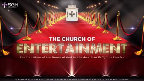 The Church of Entertainment