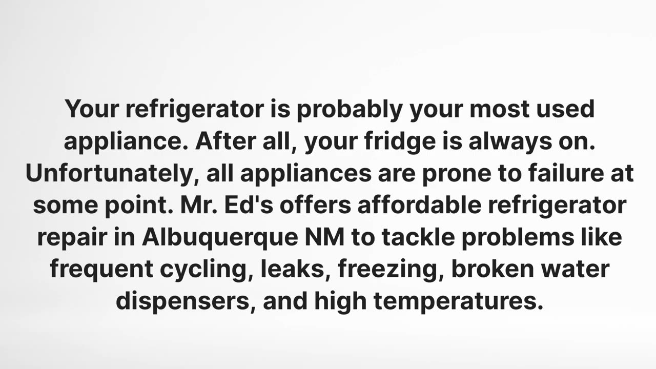 Mr. Eds Refrigerator Repair in Albuquerque, NM | 87114