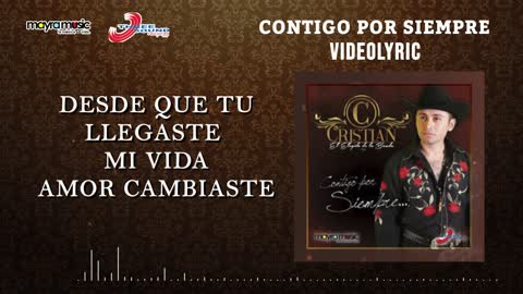 Cristian El Elegido De La Banda - Contigo Por Siempre (VideoLyrics)(2021)