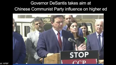 Ron DeSantis takes aim at Chinese Communist Party influence on college campuses.