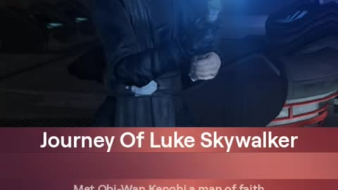 Star Wars - "Journey Of Luke Skywalker" Music Video