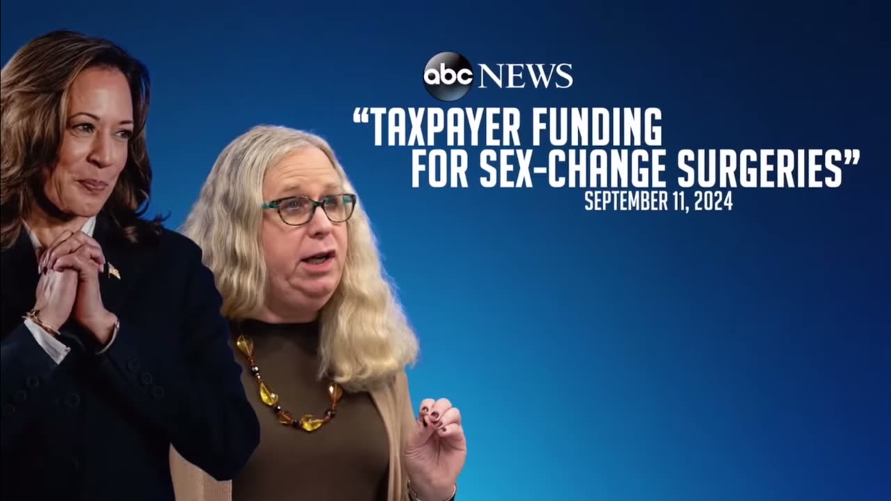 Taxpayer funded sex change operations under Kamala