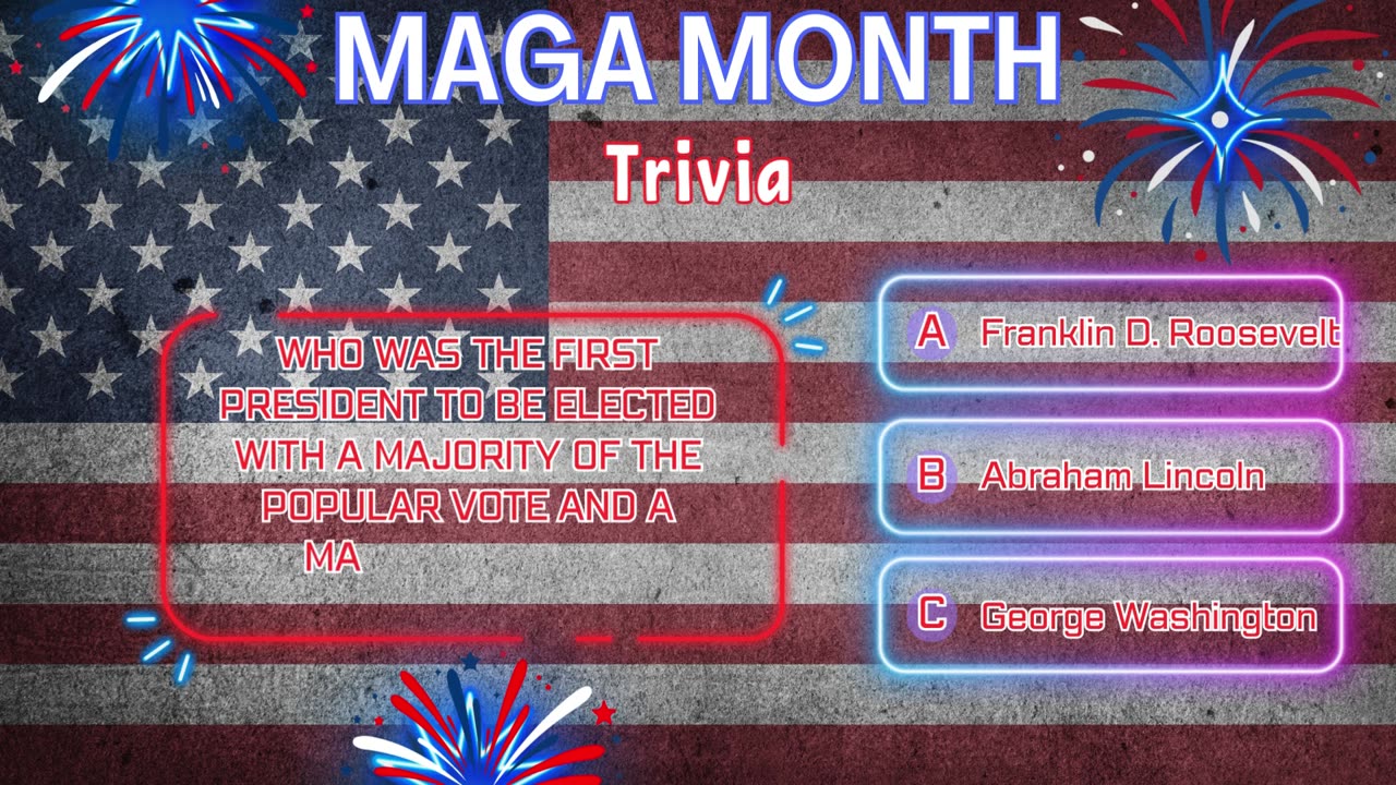 MAGA Month Trivia: Test Your Patriotic IQ!