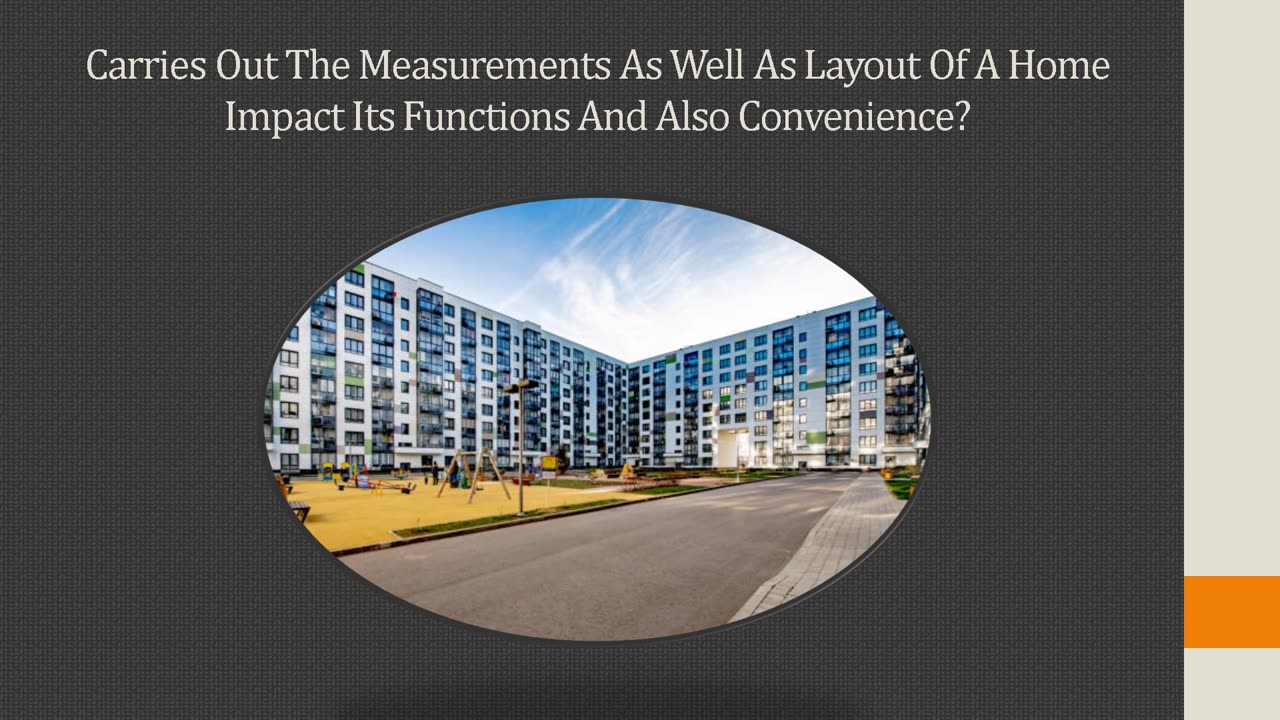 Carries Out The Size And Also Layout Of A Residence Affect Its Functionality And Also Convenience?