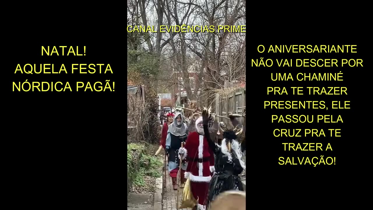 Canal Evidências - MX8xqvufNZk - Feliz Natal Pagão