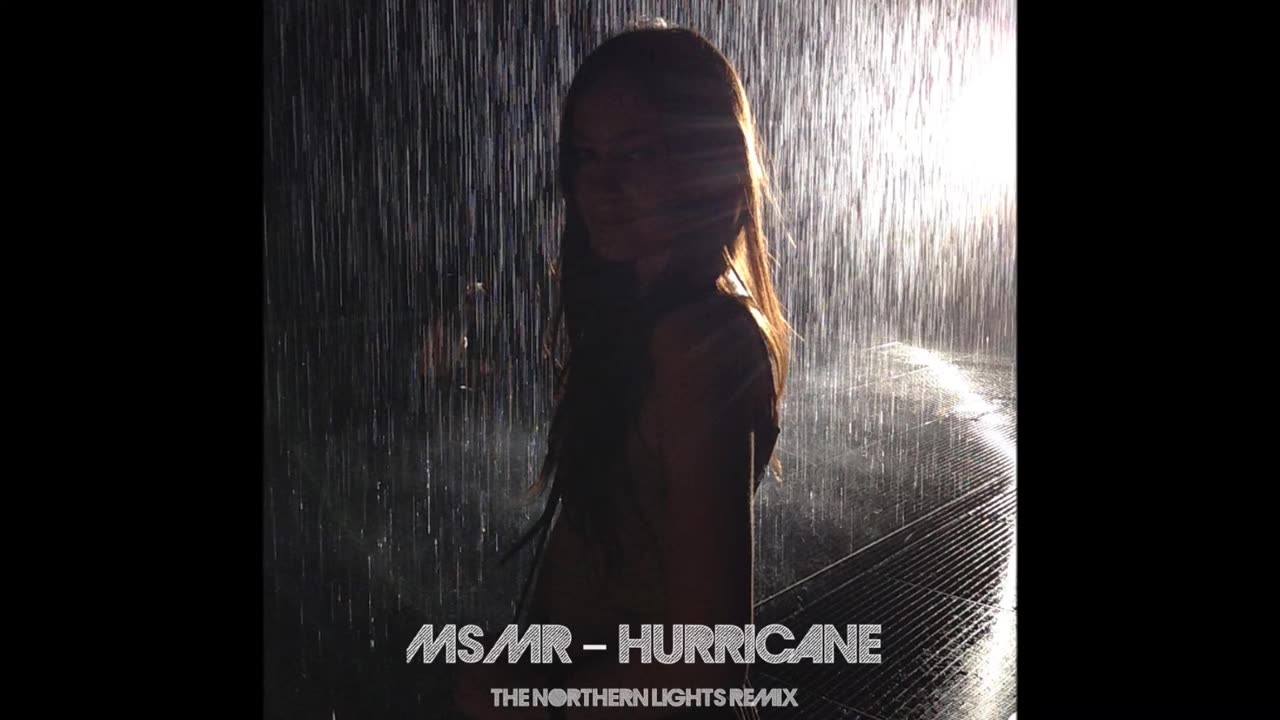 MS MR - Hurricane (The Northern Lights Remix) - Synthwave, Dreamwave, Dreampop 2014