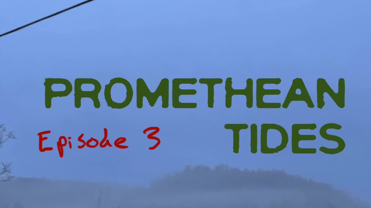 Promethean Tides - Episode 3 (Discord Hangout)