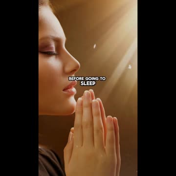 4 Things To Say To God Before Sleep