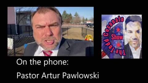 Today's guest: Pastor Artur Pawlowski