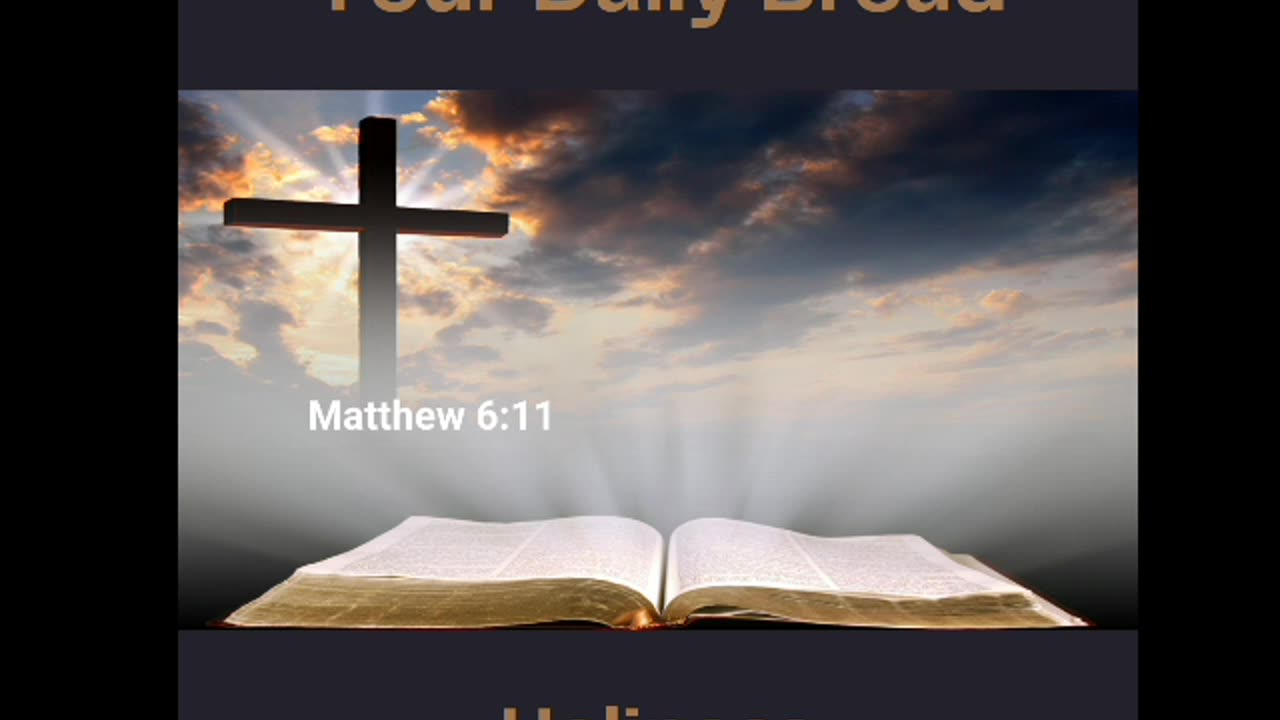 10-17-24 Your Daily Bread - Holiness