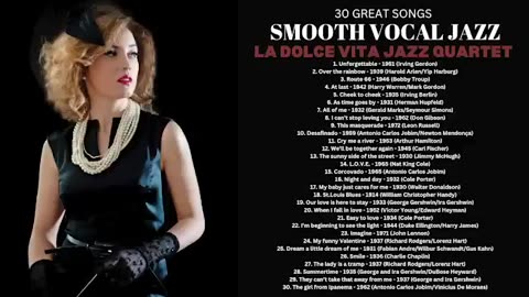 VK 30 Great Songs - Smooth Vocal Jazz