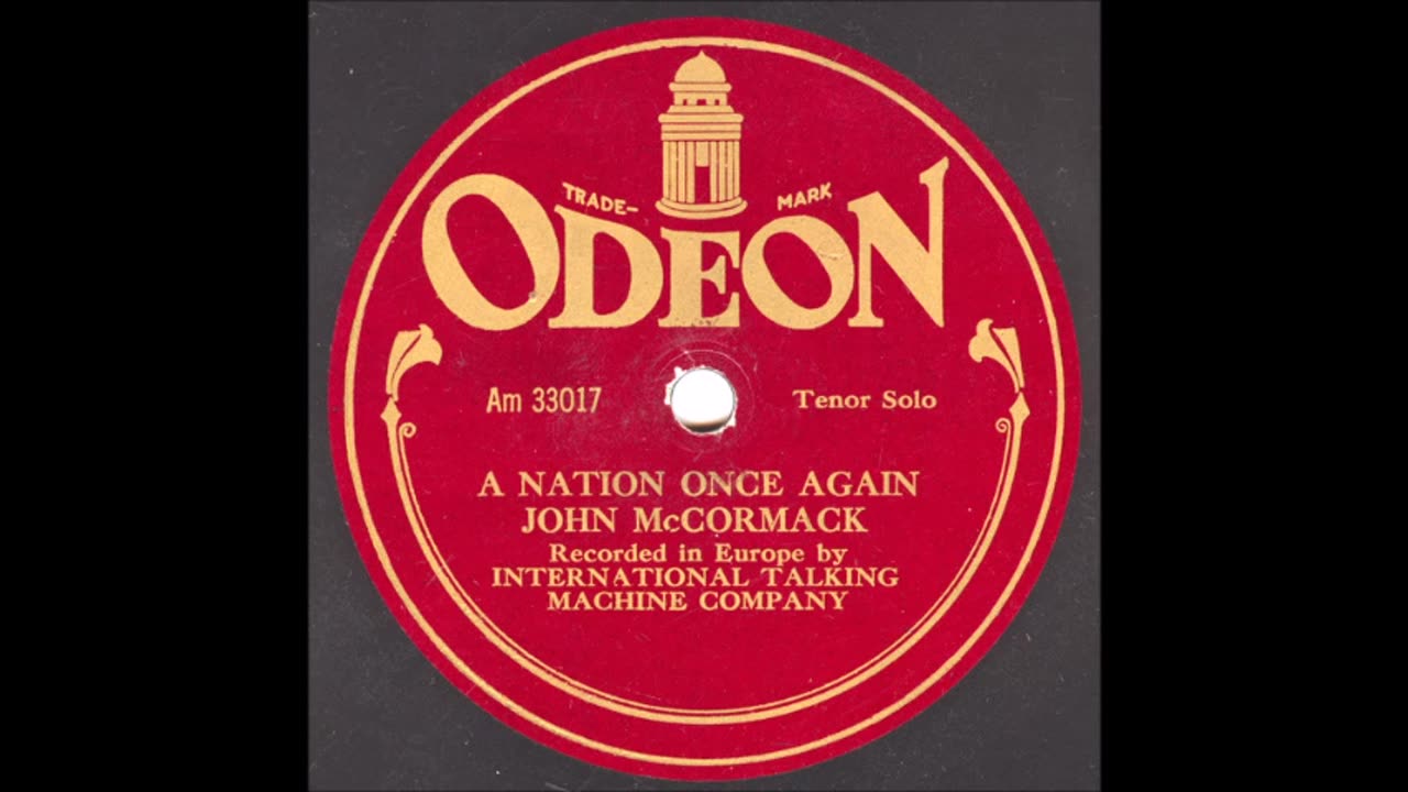 John McCormack - A Nation Once Again (John Bowman 4th May 2014)