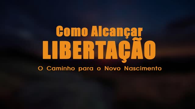 O Caminho para a Libertação - Pr Marcio de Souza