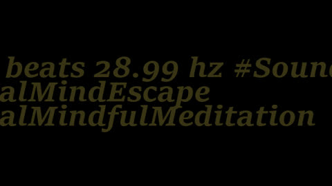 binaural_beats_28.99hz_BinauralSonicSerenity BinauralConcentration BinauralMindCalming