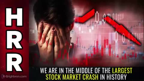 Mike Adams : We are in the middle of the largest stock market crash in history