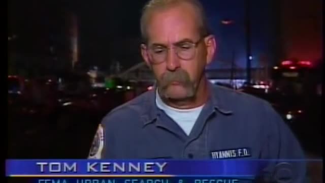 9/13/2001 - FEMA Agent Tom Kenny: "We Arrived Late Monday Night" - 911 Was On A Tuesday