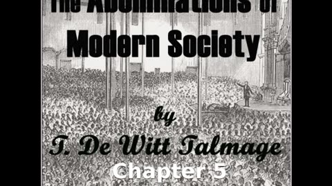 📖🕯 The Abominations of Modern Society - Chapter 5