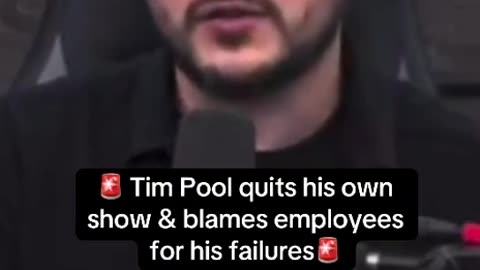 Tim Pool quits his show