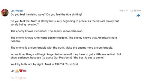 "The enemy is uncomfortable with the truth." - Lin Wood