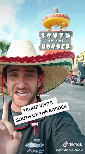 Captain Deplorable South of the Border