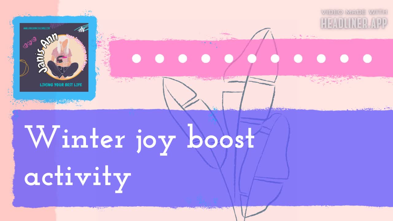 Winter joy boost activity