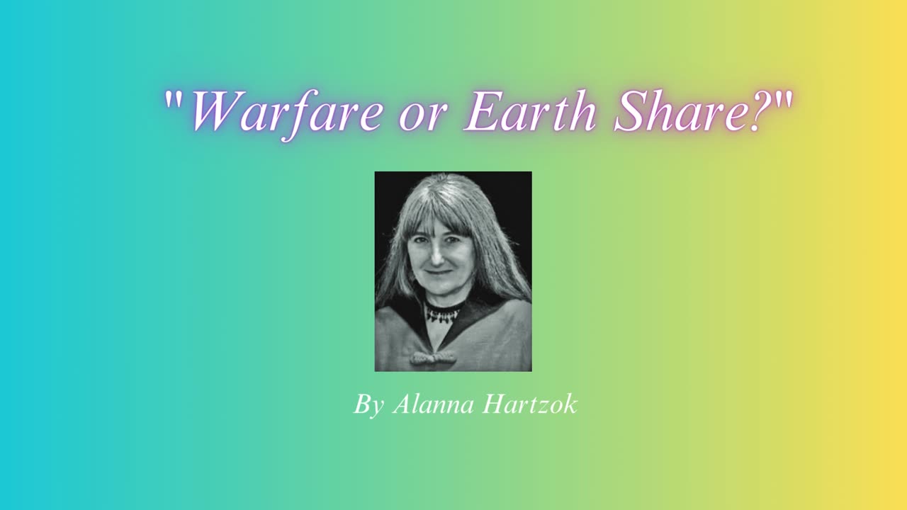 Warfare or Earth Share?